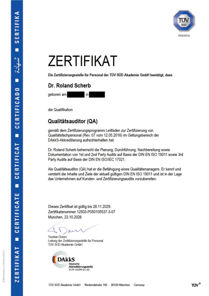 Zertifikat Qualitätsauditor, gültig bis 28.11.2029, ausgestellt für Dr. Roland Scherb