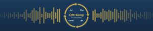PDCA cycle with Plan, Do, Check and Act between golden equaliser bars on a dark blue background, with the words QM Song in the centre